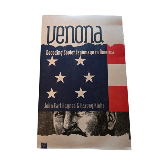 Venona decoding soviet espionage in America by John Earl Haynes 9780300084627 - Picture 1 of 8